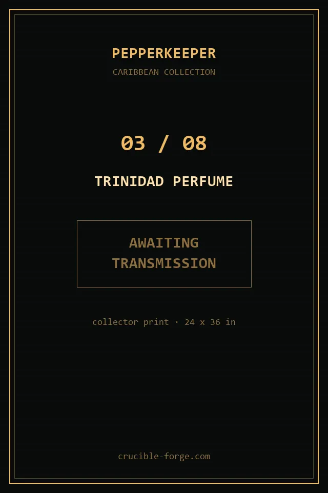 Poster 03 of 08: Trinidad Perfume.